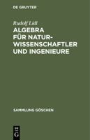 Algebra fur Naturwissenschaftler und Ingenieure (Sammlung Goschen ; 2120) 3110047292 Book Cover