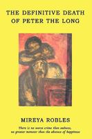 Definitive Death of Peter the Long 1426910525 Book Cover