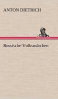 Russische Volksmärchen 3842416938 Book Cover