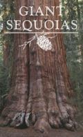 Giant Sequoias 1878441140 Book Cover