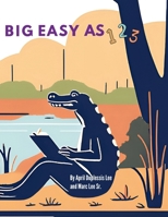 Big Easy AS 123 B0F191GFVD Book Cover