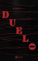 Duelo (Spanish Edition) B0DY1Z8STJ Book Cover