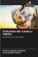Etologia Dei Cavalli Creoli 6207329945 Book Cover