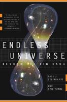 Endless Universe: Beyond the Big Bang 0767915011 Book Cover