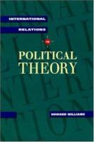 International Relations in Political Theory 0335156274 Book Cover