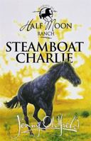 Steamboat Charlie (Horses of Half Moon Ranch) 0340791721 Book Cover