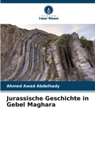 Jurassische Geschichte in Gebel Maghara (German Edition) B0CJBLLPKH Book Cover