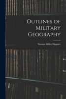 Outlines of Military Geography 1107648017 Book Cover