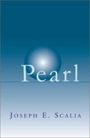 Pearl: A New Chapter in an Old Story 1401000452 Book Cover