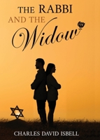 The Rabbi and the Widow 1736273965 Book Cover