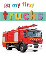My First Trucks 1465429042 Book Cover