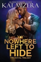Nowhere Left to Hide 1700565087 Book Cover