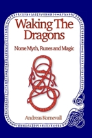Waking The Dragons 1739973380 Book Cover