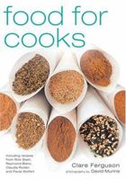Food for Cooks 0847825612 Book Cover