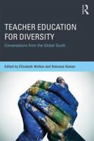 Teacher Education for Diversity: Conversations from the Global South 1138630411 Book Cover