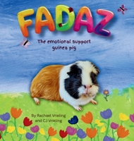 FADAZ the emotional support guinea pig 1764226704 Book Cover