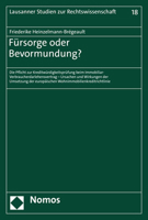 Fursorge Oder Bevormundung?: Die Pflicht Zur Kreditwurdigkeitsprufung Beim Immobiliar-verbraucherdarlehensvertrag - Ursachen Und Wirkungen Der ... Zur Rechtswissenschaft, 18) 3848788241 Book Cover