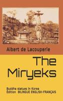 The Miryeks: Buddha Statues in Korea 249044607X Book Cover