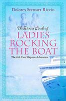 The Divine Circle of Ladies Rocking the Boat 1439258872 Book Cover