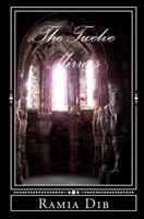 The Twelve Mirrors 149915223X Book Cover