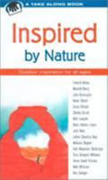 Inspired by Nature (Take Along Series) 1560449209 Book Cover