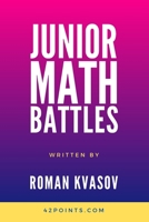 JUNIOR MATH BATTLES B0CP7VWBQN Book Cover