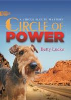 Circle of Power (A Circle Sleuth Mystery) 098846313X Book Cover