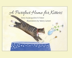 A Purrfect Home for Kitters 1737450232 Book Cover