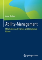 Ability-Management: Mitarbeiter nach Stärken und Fähigkeiten führen 3658369043 Book Cover