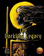 The Darkling Legacy: For 13th Age RPG B08WS879KH Book Cover