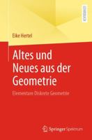 Altes und Neues aus der Geometrie: Elementare Diskrete Geometrie 3662646102 Book Cover