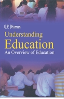 Understanding Education: An Overview 8178358417 Book Cover