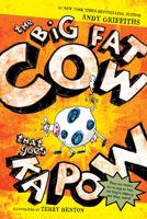 The Big Fat Cow That Goes Kapow 0312653018 Book Cover