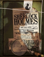 The Return of Sherlock Holmes: The Case Notes 0233004742 Book Cover