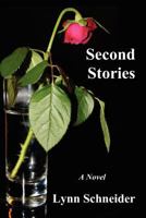 Second Stories 1453858679 Book Cover