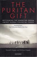 The Puritan Gift: Triumph, Collapse and Revival of an American Dream 184511986X Book Cover