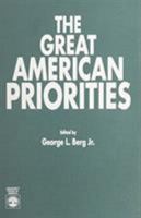 The Great American Priorities 0819188417 Book Cover