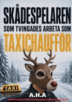 Skådespelaren Som Tvingade Arbeta Som Taxichaufför 9181342462 Book Cover
