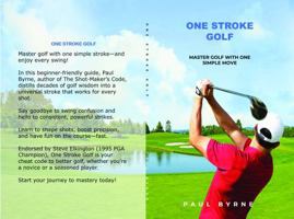 ONE STROKE GOLF: Master Golf with One Simple Move B0FCSJYMLR Book Cover