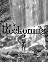 Life's Reckoning: A comprehensive workbook series for life management - Volume II- Who loves who?: A comprehensive workbook series for life management 1953209017 Book Cover