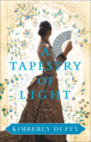 A Tapestry of Light 0764235648 Book Cover