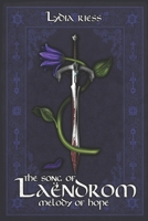 The Song of Laendrom - Melody of Hope: Book 2 B093B8LKZH Book Cover