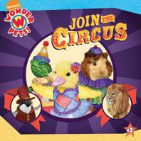 Join the Circus (Wonder Pets! (8x8)) 1416975810 Book Cover