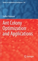 Ant Colony Optimization and Applications 3030673790 Book Cover