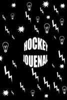 Hockey Journal: Hockey Journal: Hockey Notebook & Personal Stats Tracker 100 Games 167881380X Book Cover