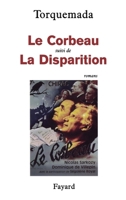 Le Corbeau: suivi de La Disparition (Littérature Française, 33) 2213631085 Book Cover