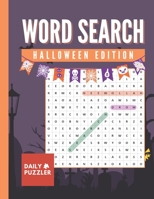 Halloween Word Search: Large Print Word Search Book With 30 Fun Activities For Adults And Kids B08HS29PM5 Book Cover