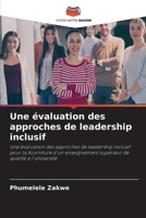 Une évaluation des approches de leadership inclusif 620730280X Book Cover