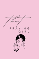 That Praying Girl: Rooted In Prayer: A 30-Day Devotional B0DQWTJGG5 Book Cover