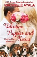 Valentine Puppies and Kisses: The Hart Family (Have a Hart) 1985173824 Book Cover